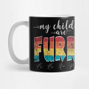 My children are furry - Vintage retro animal lover Mug